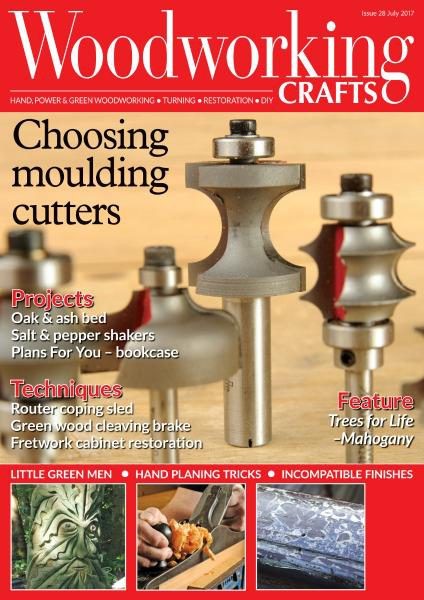 Woodworking Crafts - July 2017