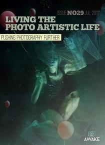 Living the Photo Artistic Life - July 2017 - Download