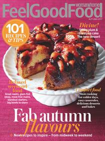 Woman & Home Feel Good Food - Autumn 2017 - Download