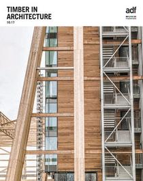 Architects Datafile (ADF) - Timber in Architecture (Supplement - October 2017) - Download