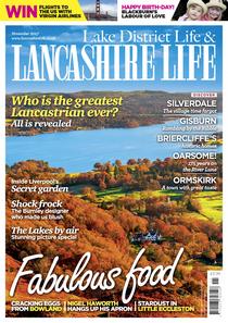 Lake District Life & Lancashire Life - November 2017 - Download