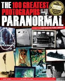 The 100 Greatest Photographs of the Paranormal - Download