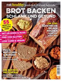 Eat Healthy  - Sonderheft Brot Backen Schlank und Gesund (2017) - Download