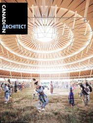 Canadian Architect - December 2022 - Download
