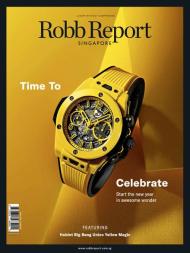 Robb Report Singapore - January 2023 - Download