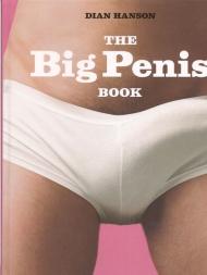 Dian Hanson - The Big Penis Book - (Illustrated Book) - Download
