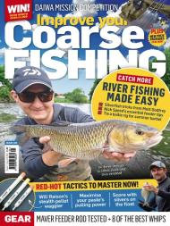 Improve Your Coarse Fishing - Issue 405 - August 2023 - Download