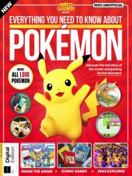Retro Gamer Presents - Everything You Need To Know About Pokemon - 1st Edition - August 2023 - Download