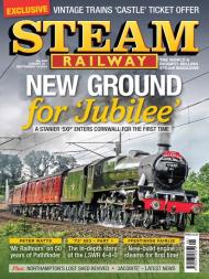 Steam Railway - Issue 548 - August 2023 - Download