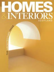Homes & Interiors Scotland - Issue 150 - September-October 2023 - Download