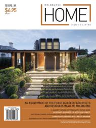 Melbourne Home Design + Living - Issue 34 - September 2023 - Download