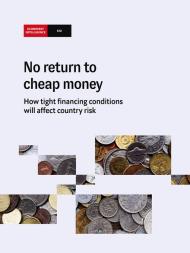 The Economist Intelligence Unit - N return to cheap money 2023 - Download