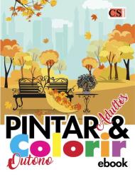 Pintar e Colorir Adultos - 23 Outubro 2023 - Download