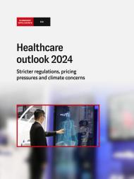 The Economist Intelligence Unit - Healthcare outlook 2024 - Download