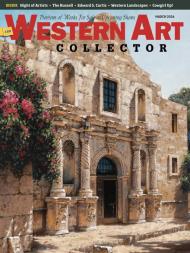 Western Art Collector - Issue 199 - March 2024 - Download