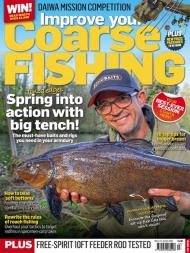 Improve Your Coarse Fishing - Issue 413 - March 2024 - Download