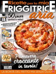 Ricette Per Friggitrici Ad Aria - Aprile-Maggio 2024 - Download