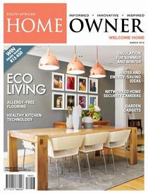 South African Home Owner - March 2018 - Download