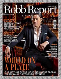 Robb Report Singapore - August 2018 - Download