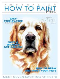 Australian How To Paint Pets – Issue 12, 2015 - Download