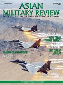 Asian Military Review - December 2018 - Download