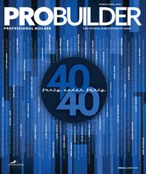 Professional Builder - March/April 2021 - Download