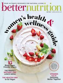 Better Nutrition - May 2021 - Download