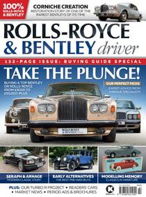 Rolls-Royce & Bentley Driver - Issue 25 - July-August 2021 - Download