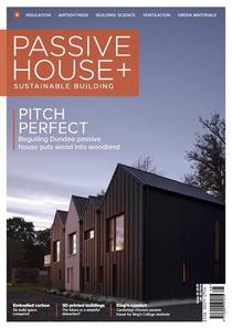 Passive House+ UK - Issue 38 2021 - Download