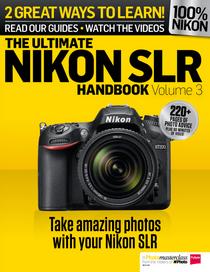 The Ultimate Nikon SLR Handbook Volume 3 - Download