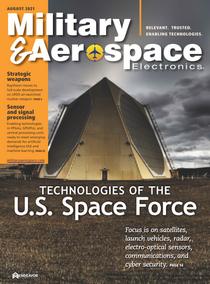 Military & Aerospace Electronics - August 2021 - Download