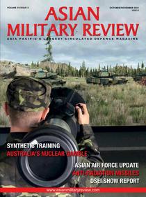 Asian Military Review - October/November 2021 - Download