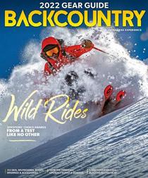 Backcountry - Issue 140 - The 2022 Gear Guide - 20 September 2021 - Download