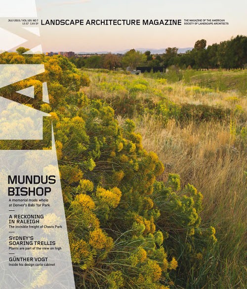 Landscape Architecture Magazine - July 2015