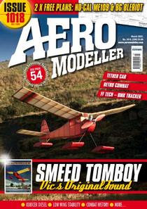 AeroModeller - Issue 1018 - March 2022 - Download