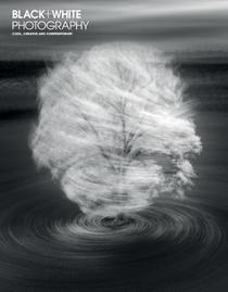 Black + White Photography - Issue 262 - February 2022 - Download