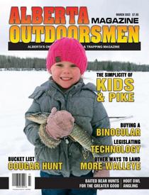 Alberta Outdoorsmen - Volume 23 Issue 11 - March 2022 - Download