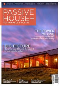 Passive House+ - Issue 42 2022 (Irish Edition) - Download