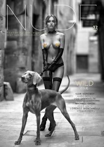 NUDE Magazine - Issue 32 Wild Issue - September 2022 - Download