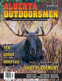Alberta Outdoorsmen - Volume 24 Issue 6 - October 2022 - Download