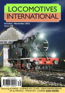 Locomotives International - Issue 139 - October-November 2022 - Download