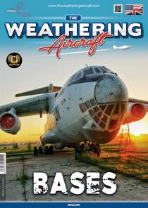 The Weathering Aircraft - Issue 21 Bases - February 2022 - Download