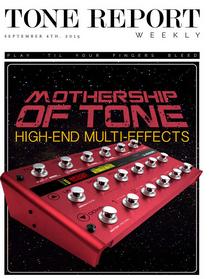 Tone Report Weekly - Issue 91 (September 4, 2015) - Download
