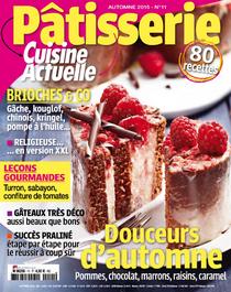 Cuisine Actuelle Patisserie No.11, Automne 2015 - Download