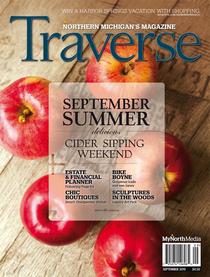 Traverse, Northern Michigan's Magazine - September 2015 - Download