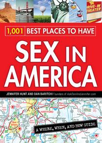 1,001 Best Places to Have Sex in America: A When, Where, and How Guide by Jennifer Hunt - Download