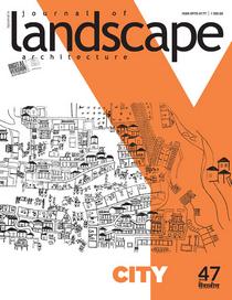Journal of Landscape Architecture - Issue 47, 2016 - Download
