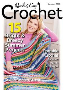 Quick & Easy Crochet — Summer 2017 - Download