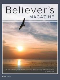 Believer’s Magazine — May 2017 - Download