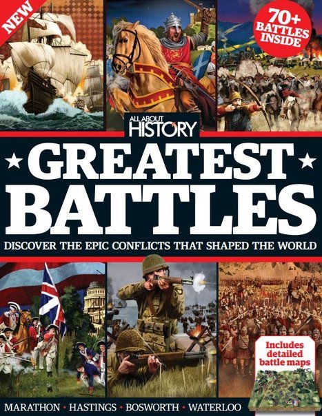 All About History Book Of Greatest Battles 3rd Edition